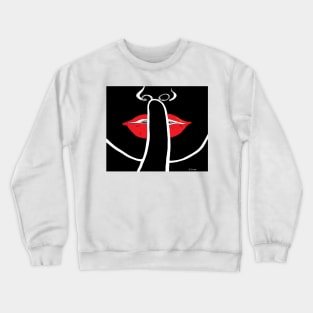 It's a Secret Crewneck Sweatshirt